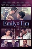 Emily & Tim Movie Tickets & Showtimes Near You | Fandango