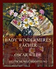 Lady Windermeres Fächer (Deutsche Neuübersetzung) • Meisterwerke der ...
