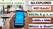 Wifi 802.11a, b, g, n, ac? All Explained | 2.4GHz and 5 GHz difference ...