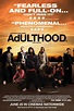 Cartel de la película Adulthood - Foto 2 por un total de 21 - SensaCine.com