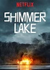 Película: Shimmer Lake