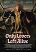Sólo los amantes sobreviven (2013), de Jim Jarmusch – Culturamas