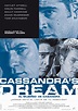 Cassandra's Dream - Película 2007 - SensaCine.com