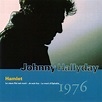 Johnny Hallyday - Vol.17 : Hamlet (1976) (1993, CD) | Discogs