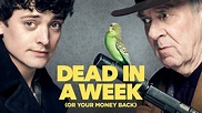 'Dead in a Week (Or Your Money Back)' - Review (Netflix) | Geeks