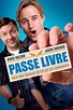 Passe Livre (2011) - Pôsteres — The Movie Database (TMDB)