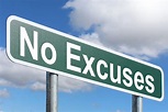 No Excuses - Free of Charge Creative Commons Green Highway sign image