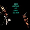 The Sublime Sophistication Of John Coltrane And Johnny Hartman