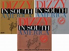 Dizzy Gillespie - Dizzy in South America: Official U.S. State ...