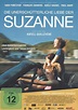 Die unerschuetterliche Liebe der Suzanne | Film-Rezensionen.de