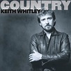 Keith Whitley - Country: Keith Whitley Lyrics and Tracklist | Genius