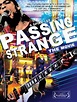 Passing Strange (2009) - IMDb