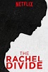 The Rachel Divide - Seriebox