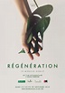 Régénération - Film documentaire 2018 - AlloCiné