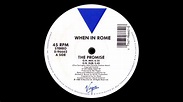 When In Rome - The Promise (12'' Single) [HQ Vinyl Remastering] - YouTube