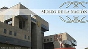 Museo de la nación - Horarios, ubicación, entradas y como llegar.