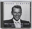 Frank-Sinatra-Oh-Look-At-Me-Now-CD