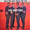 The Drifters - Save The Last Dance For Me (Vinyl, LP, Album, Stereo ...