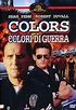 Colors - Colori di guerra - Film (1988)