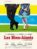Les Bien-Aimés - Film (2011) - SensCritique