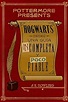 Hogwarts: una guía incompleta y poco fiable (Pottermore Presents ...