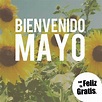 45 Imágenes de mayo con bonitos mensajes de bienvenida