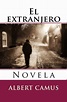 El extranjero: Novela by Albert Camus, Paperback | Barnes & Noble®