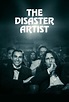 The Disaster Artist (2017) - Posters — The Movie Database (TMDB)