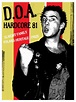 D.O.A. — Hardcore 81 - Polaris Music Prize