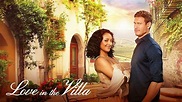 Love in the Villa - Netflix Movie - Where To Watch