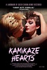 Kamikaze Hearts Movie Tickets & Showtimes Near You | Fandango