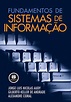Fundamentos de Sistemas de Informação PDF Jorge L. Audy