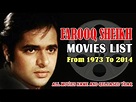 Farooq Sheikh Movies: List of Movies Till Farooq's Death, 1973 to 2014 ...