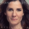 Amazon.com: Resiliencia : Diana Navarro: Digital Music