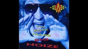 Slade - You Boyz Make Big Noize (Official Audio) - YouTube