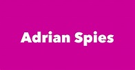 Adrian Spies - Spouse, Children, Birthday & More