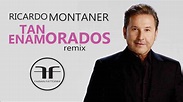 Ricardo Montaner - Tan Enamorados [Fabian Fattorini remix] - YouTube