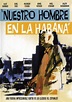 Sección visual de Nuestro hombre en La Habana - FilmAffinity