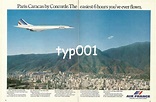 AIR FRANCE - 1976 - PARIS - CARACAS BY CONCORDE THE EASIEST 6 HR FLIGHT ...
