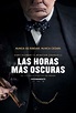 Las Horas más Oscuras (2017) Dvdrip Latino Mega | Mega Universo Película