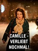 Wer streamt Camille - verliebt nochmal!? Film online schauen