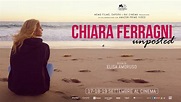 Chiara Ferragni - Unposted, il trailer ufficiale del film [HD ...