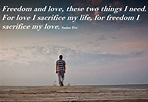 Freedom Vs. Love | Quotes and Sayings