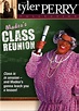 Madea's Class Reunion (Video 2003) - IMDb