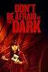 Don't Be Afraid Of The Dark - Official Site - Miramax