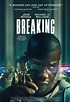 Breaking (2022) • Movie Reviews • Visual Parables