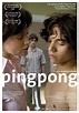 Pingpong (2006) - FilmAffinity