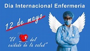 12 de mayo: Día Internacional de la Enfermera • Infomed Holguín