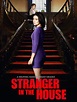 Stranger in the House (2016) - Rotten Tomatoes