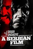 A Serbian Film | Rotten Tomatoes